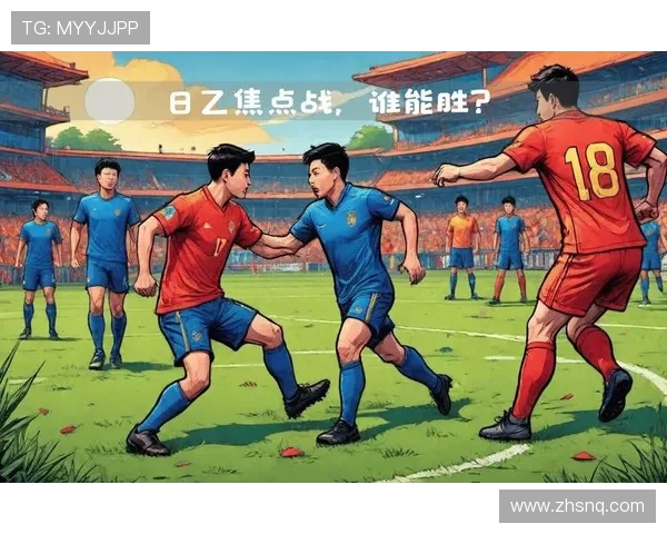 冈山绿雉对阵东京球队精彩直播全程回顾与分析